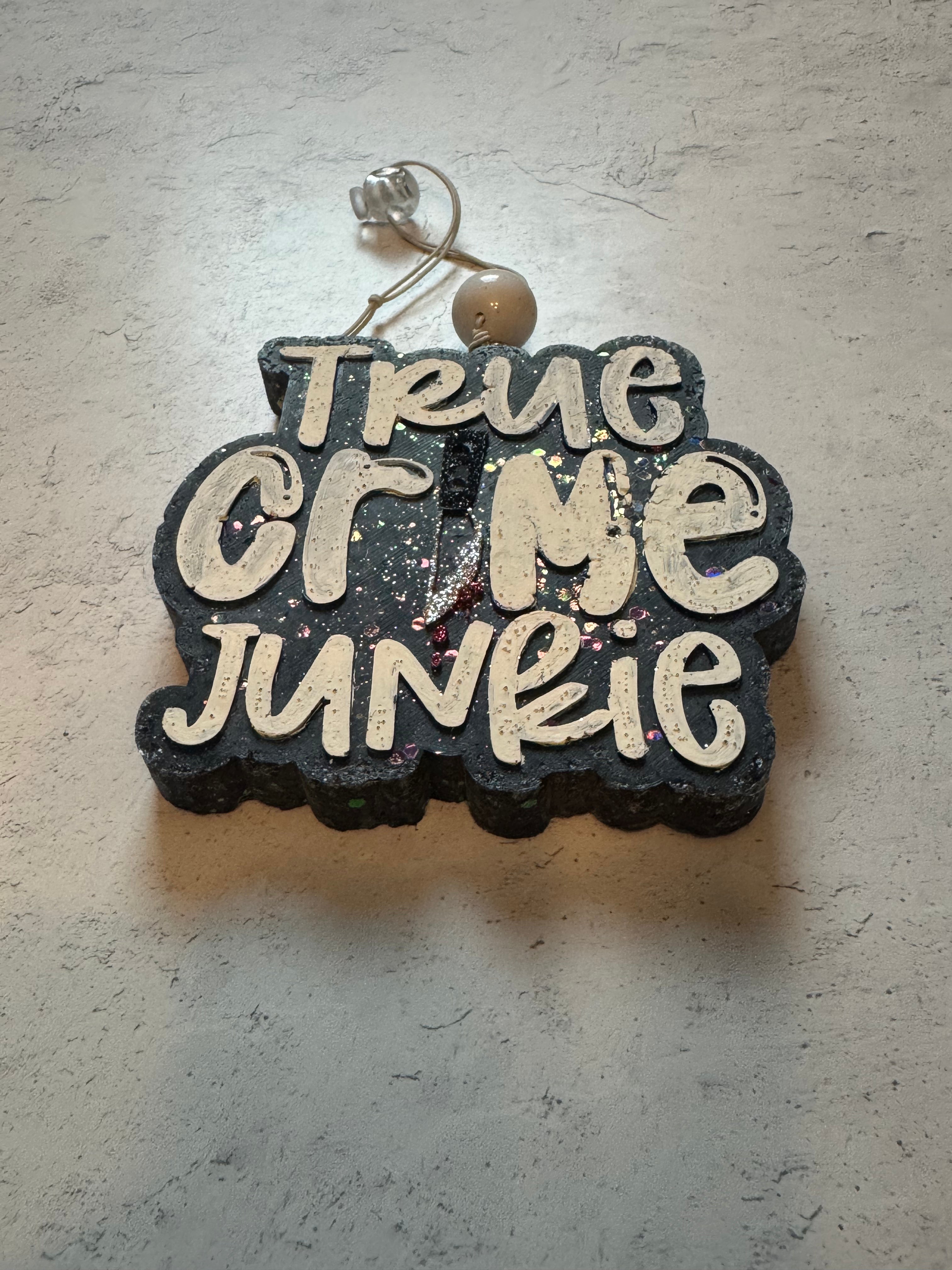 Car Freshener - Hanging - True Crime Junkie